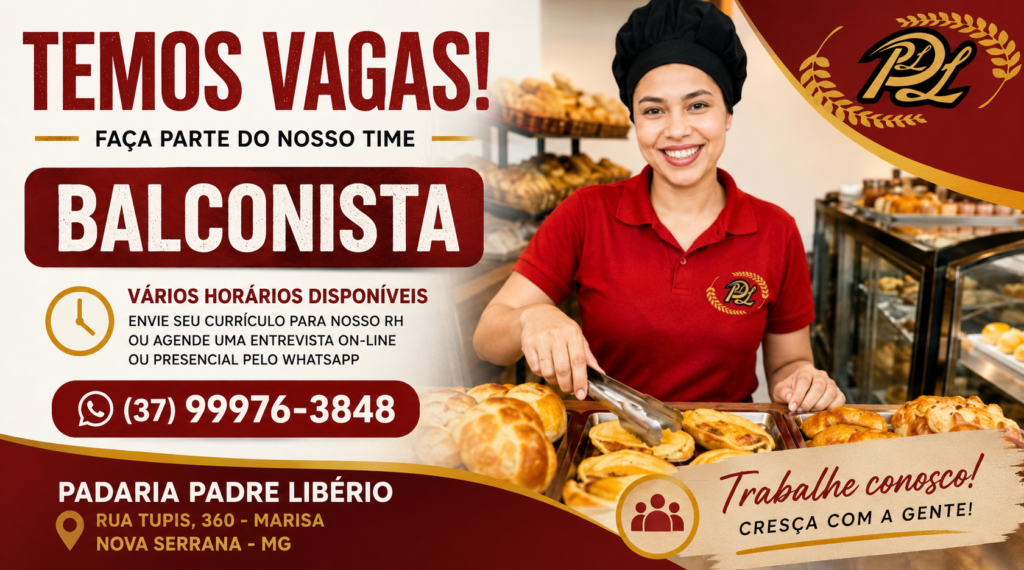 vaga de emprego em Nova Serrana, vaga de balconista, emprego em Nova Serrana MG, vagas de emprego em Nova Serrana, Padaria Padre Libério